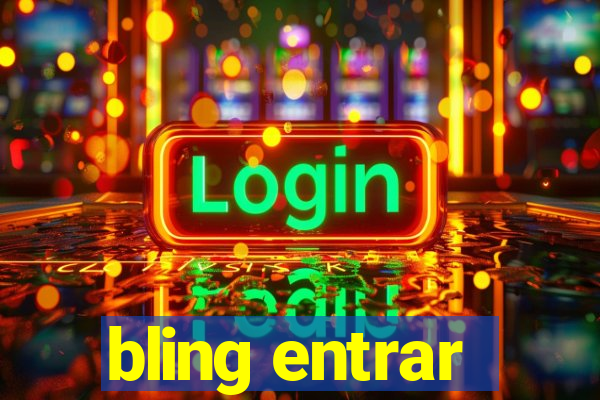 bling entrar